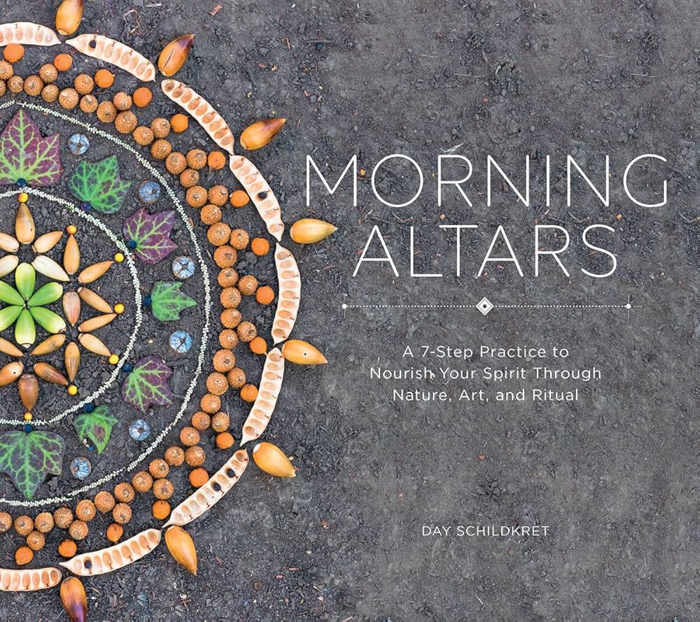 Morning Altars book by Day Schildkret